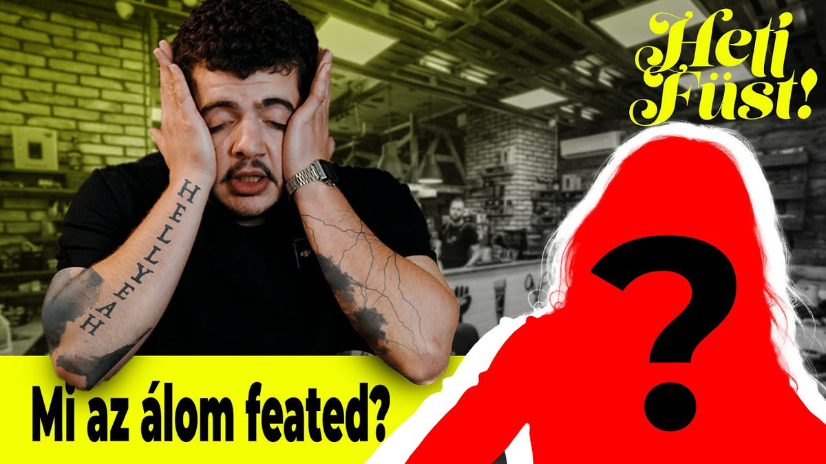 Heti Füst | Mi az álom feated?😱 — Heti Füst YouTube
