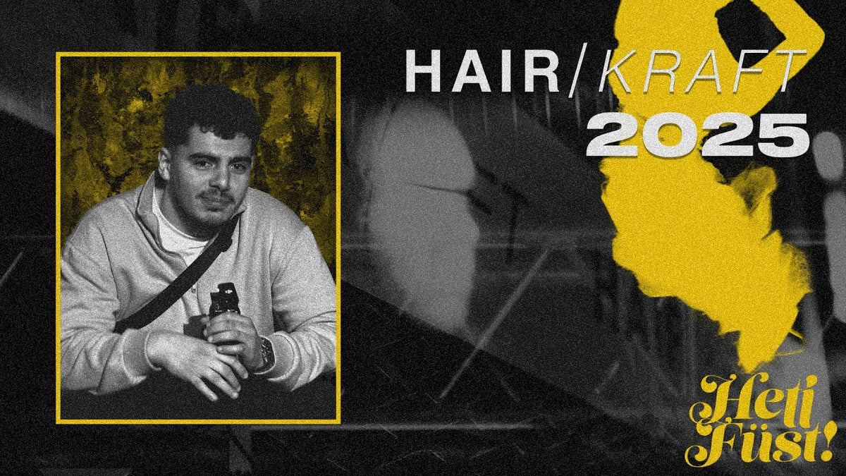 Heti Füst | HAIRKRAFT 2025 — Heti Füst YouTube